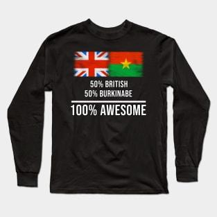 50% British 50% Burkinabe 100% Awesome - Gift for Burkinabe Heritage From Burkina Faso Long Sleeve T-Shirt